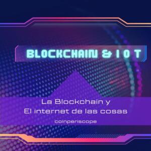 Blockchain para el IoT en los negocios