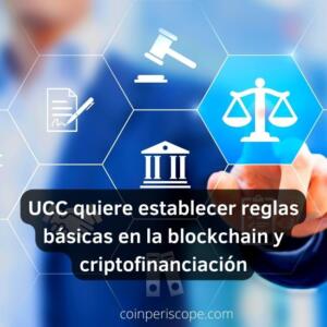 Enmiendas de UCC para establecer reglas básicas en la blockchain y criptofinanciación