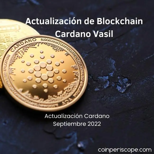 Actualización de Blockchain Cardano Vasil
