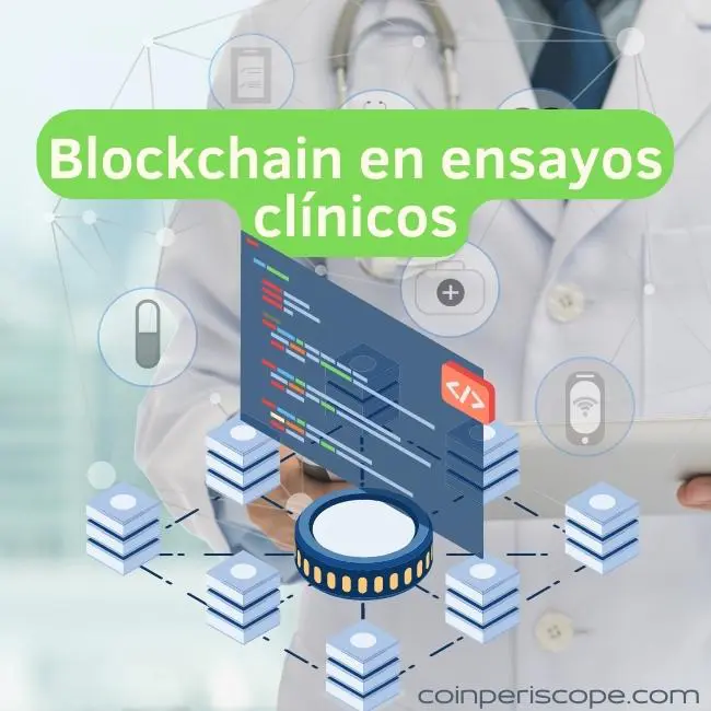 Blockchain en ensayos clínicos