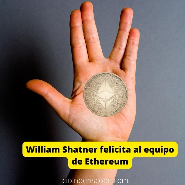 William Shatner felicita al equipo de Ethereum