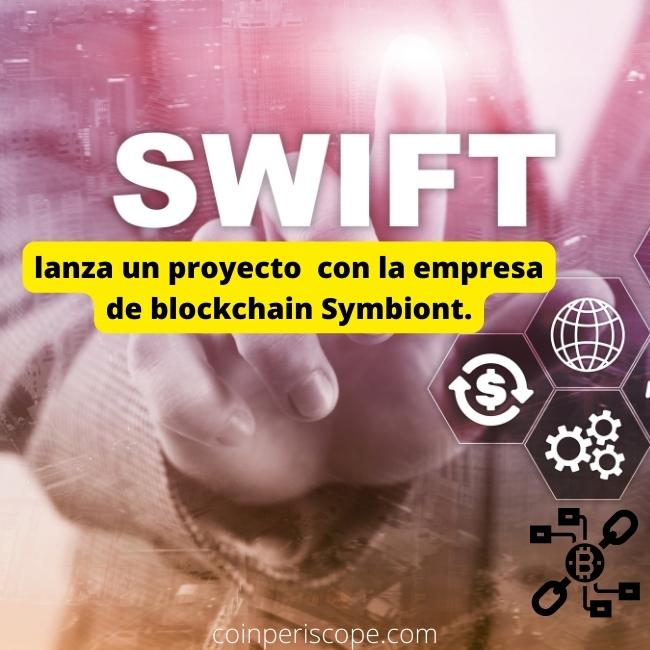 lanza un proyecto con la empresa de blockchain Symbiont.