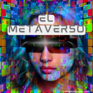 Metaverso ¿Que es el metaverso?
