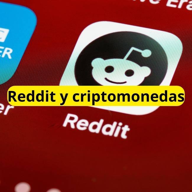 Crypto Reddit: Reddit y criptomonedas